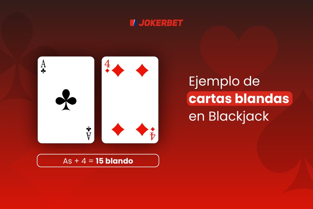 ejemplo cartas blandas blackjack