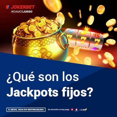 ¿Qué Es Un Jackpot Fijo En Slots?