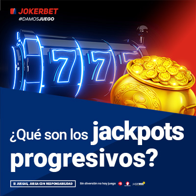 que son los jackpots progresivos