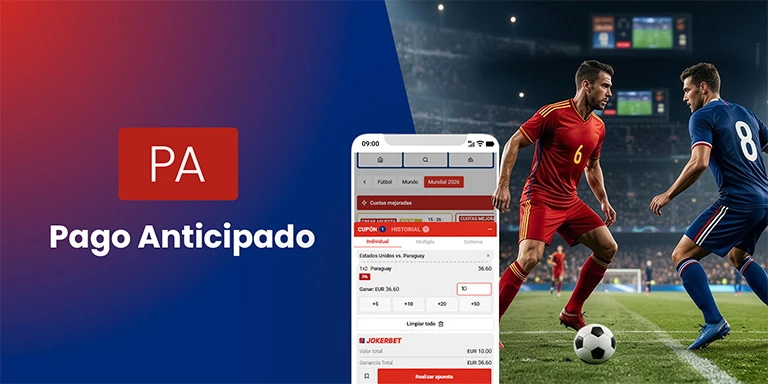 Función Pago Anticipado para apuestas de fútbol