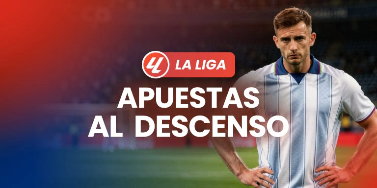 Apuestas Descenso LaLiga en JOKERBET.es