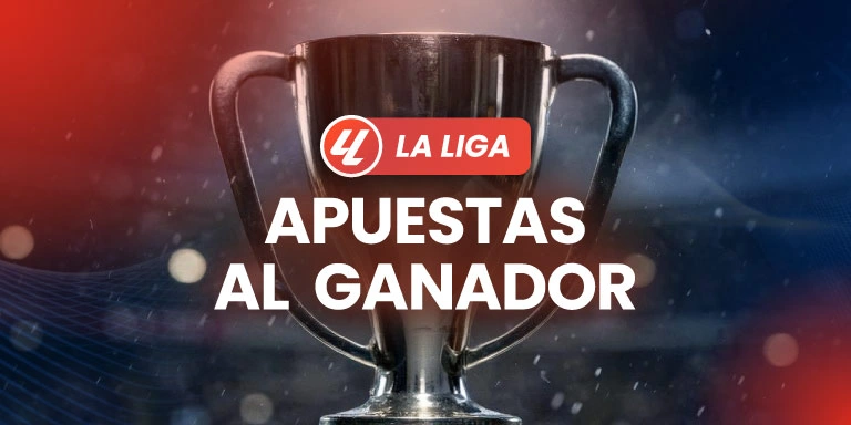 Apuestas Ganador LaLiga en JOKERBET.es