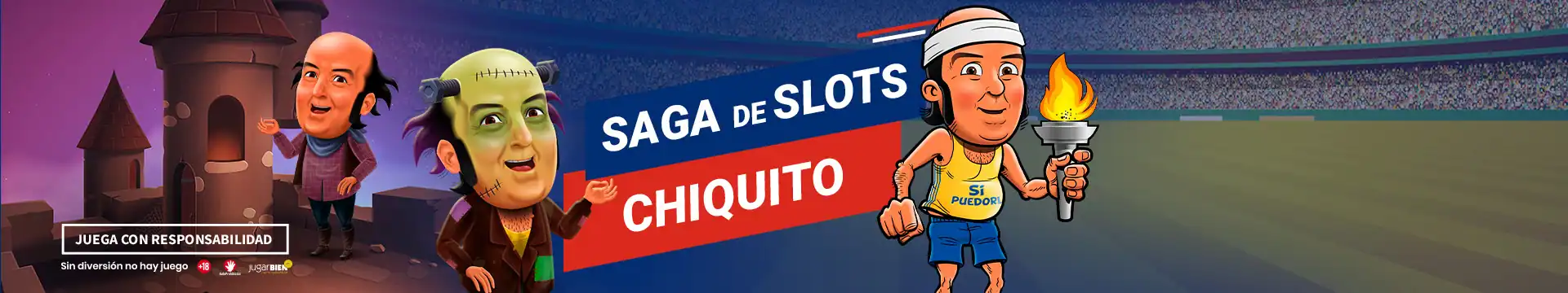 Saga de slots Chiquito