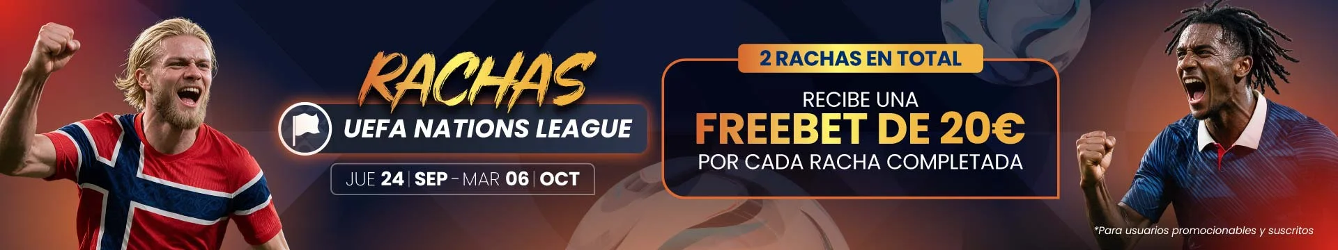 Promoción Rachas Naios League 2026 - Apuesta y Gana Freebets en Jokerbet