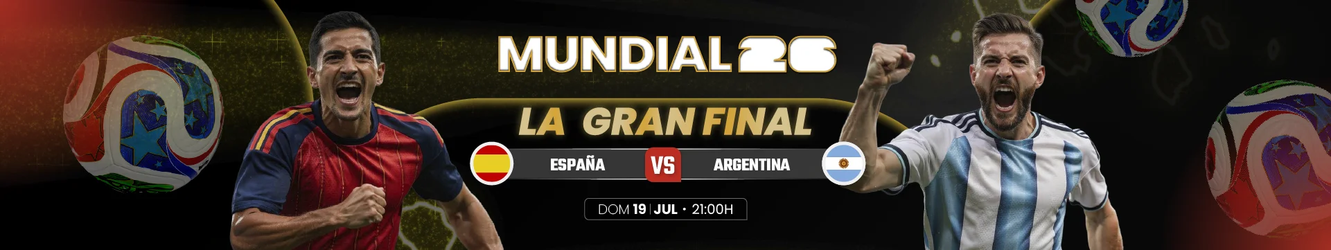 Cuotas y pronósticos del partido de fútbol España vs Argentina, Gran Final del Mundial 2026 en Jokerbet.es