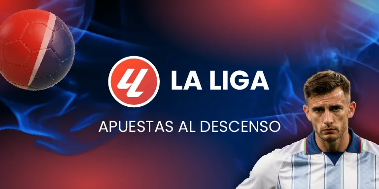 Apuestas Descenso La Liga en JOKERBET.es