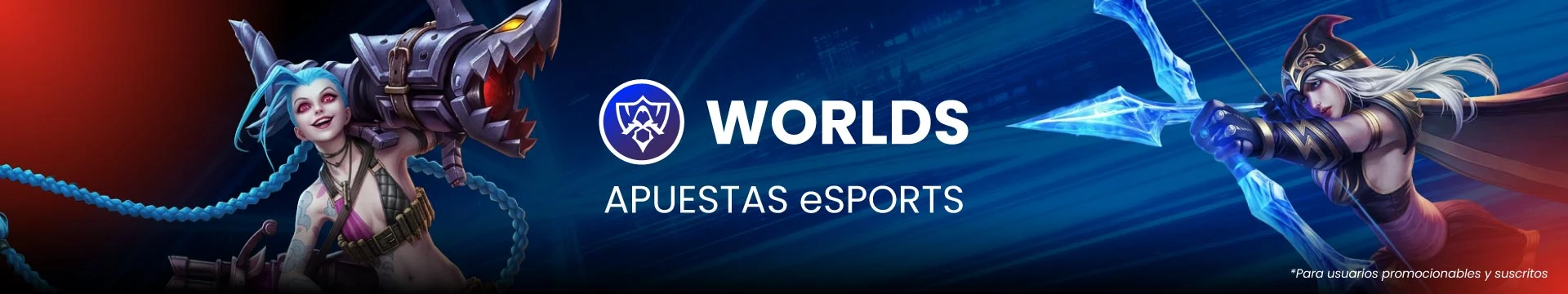 Apuestas Worlds 2026 League of Legends en JOKERBET