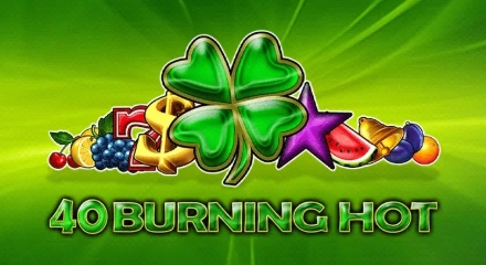 40 Burning Hot - Juego de tragaperras de EGT - Amusnet 