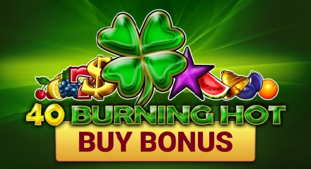 Tragaperras 40 Burning Hot Buy Bonus de AMUSNET