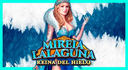 Tragaperras-slots - Mireia Lalaguna Reina del Hielo