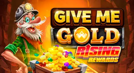 Tragaperras-slots - Give Me Gold: Rising Rewards
