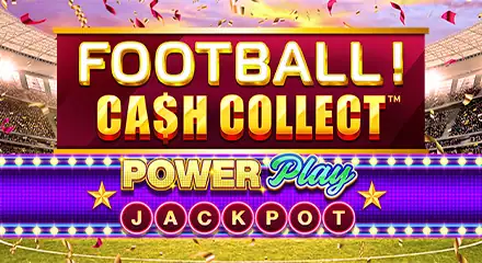 Tragaperras-slots - Football! Cash Collect PowerPlay Jackpot