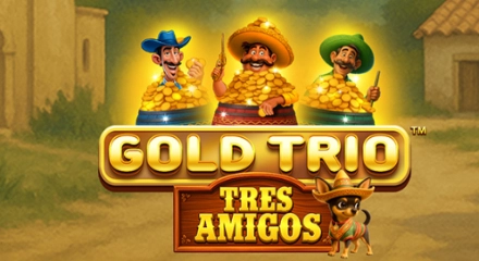 Gold Trío: Tres Amigos - Juego de tragaperras de Playtech 