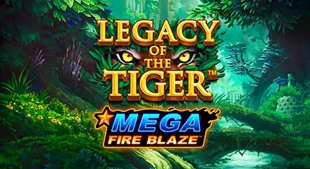 Tragaperras-slots - Mega Fire Blaze: Legacy of the Tiger