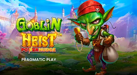 Tragaperras-slots - Goblin Heist Powernudge