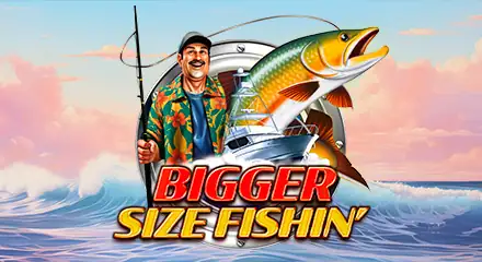 Tragaperras-slots - Bigger Size Fishin'